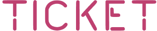 TICKET